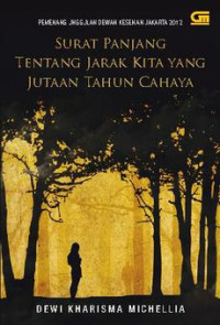Image of SURAT PANJANG TENTANG JARAK KITA YANG JUTAAN TAHUN CAHAYA