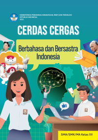 Image of CERDAS CERGAS BERBAHASA INDONESIA DAN SASTRA KELAS XII