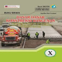 Image of Dasar Kontruksi Bangunan Kelas X