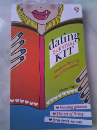 Image of DATING SURVIVAL KIT (PANDUAN PENTING UNTUK KENCANMU)
