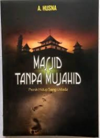 Image of MASJID TANPA MUJAHID
