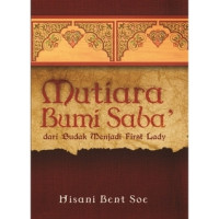 Image of MUTIARA BUMI SABA' (DARI BUDAK MENJADI FIRST LADY)