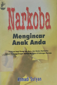 Image of NARKOBA MENGINCAR ANAK ANDA