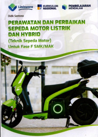 Image of PERAWATAN DAN PERBAIKAN SEPEDA MOTOR LISTRIK DAN HYBRID FASE F