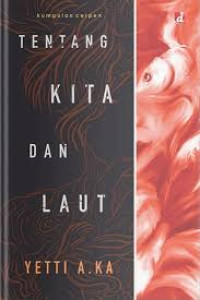 Image of TENTANG KITA DAN LAUT