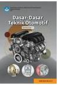 Image of Dasar-dasar teknik Otomotif semester 1 Kelas X